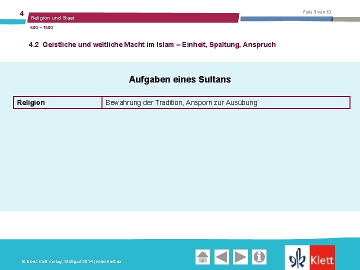 4 Folie 3 von 13 Religion und Staat 600 – 1600 4. 2 Geistliche