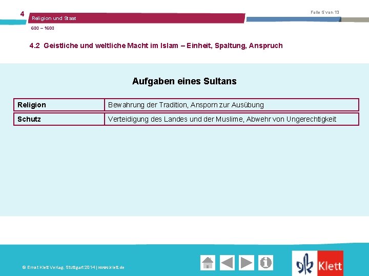 4 Folie 5 von 13 Religion und Staat 600 – 1600 4. 2 Geistliche