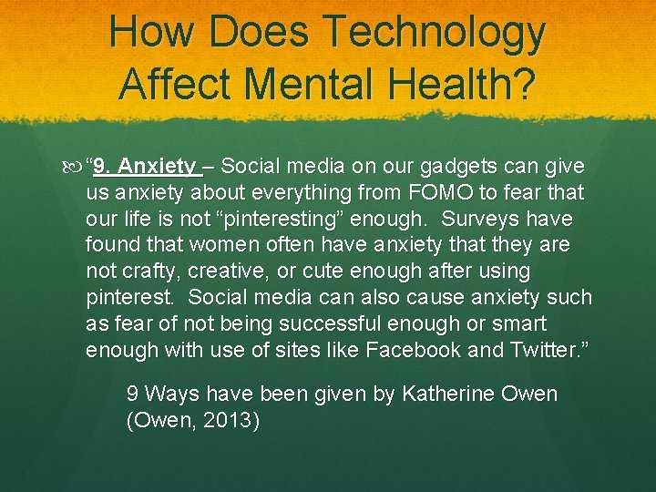 How Does Technology Affect Mental Health? “ 9. Anxiety – Social media on our