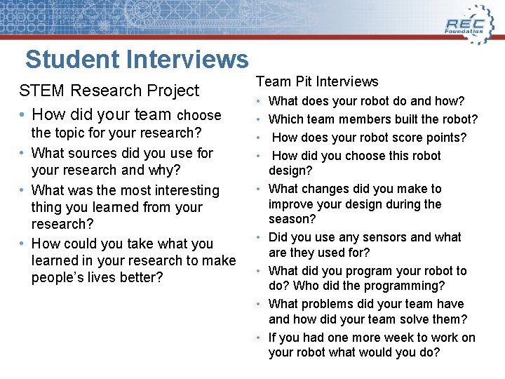 Student Interviews STEM Research Project • How did your team choose the topic for