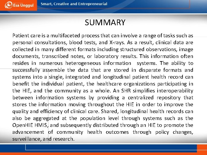 SUMMARY Patient care is a multifaceted process that can involve a range of tasks