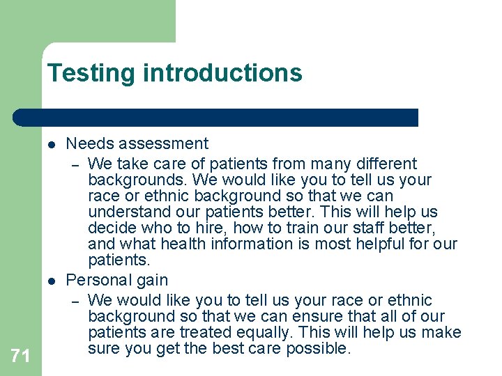 Testing introductions l l 71 Needs assessment – We take care of patients from Testing introductions l l 71 Needs assessment – We take care of patients from