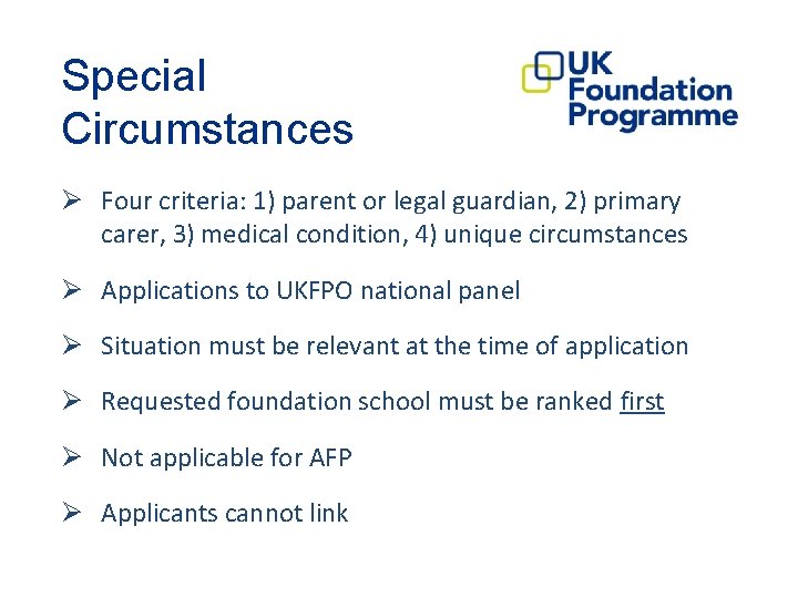 Special Circumstances Ø Four criteria: 1) parent or legal guardian, 2) primary carer, 3)