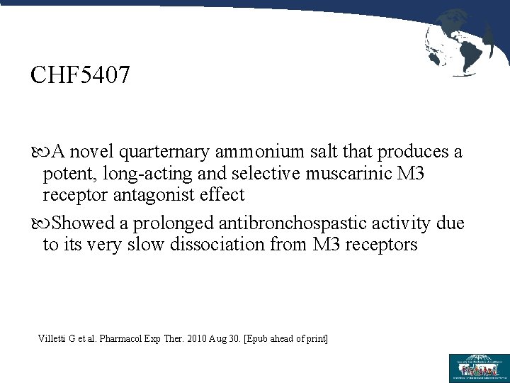 CHF 5407 A novel quarternary ammonium salt that produces a potent, long-acting and selective