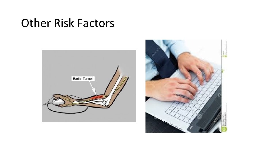 Other Risk Factors 