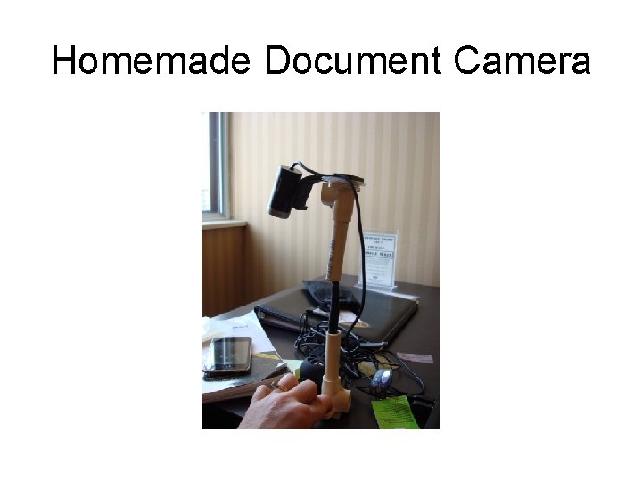 Homemade Document Camera 