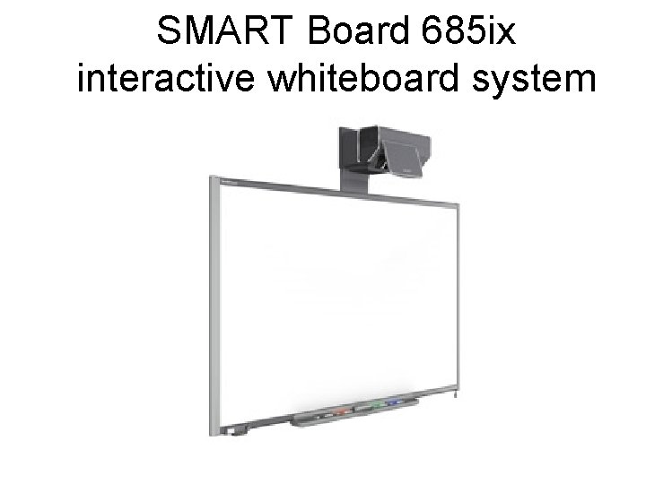 SMART Board 685 ix interactive whiteboard system 