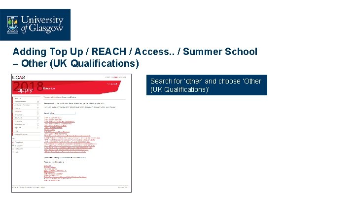 Adding Top Up / REACH / Access. . / Summer School – Other (UK