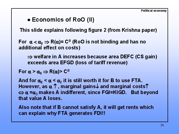 Political economy Economics of Ro. O (II) This slide explains following figure 2 (from
