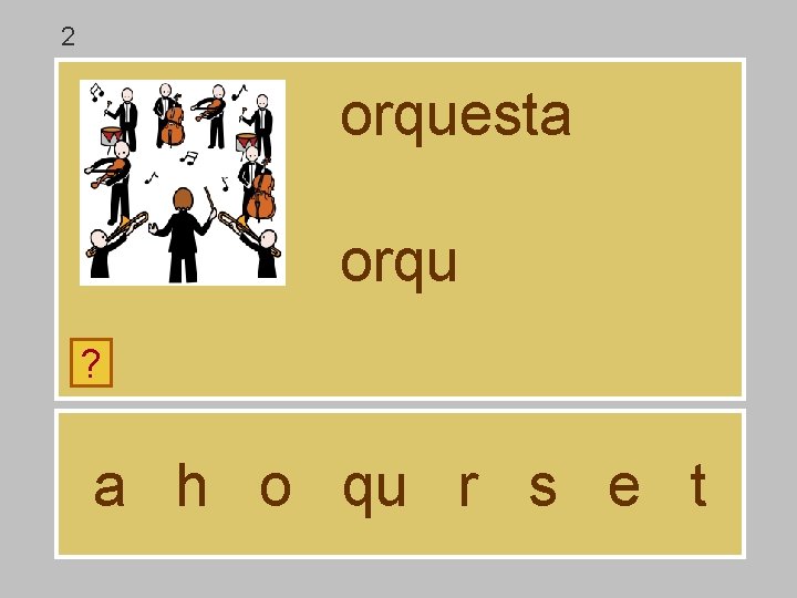 2 orquesta orqu ? a h o qu r s e t 