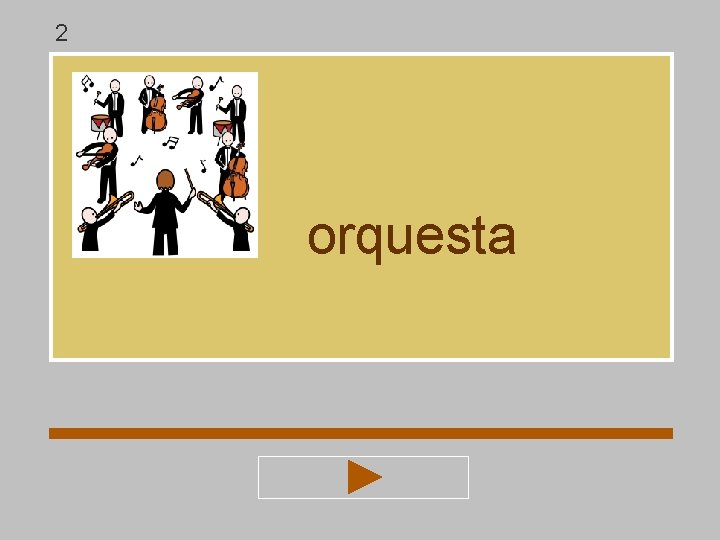 2 orquesta 