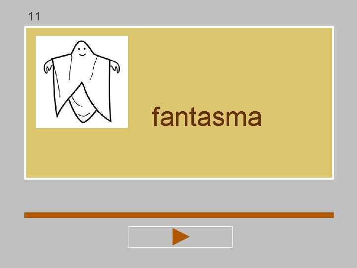 11 fantasma 