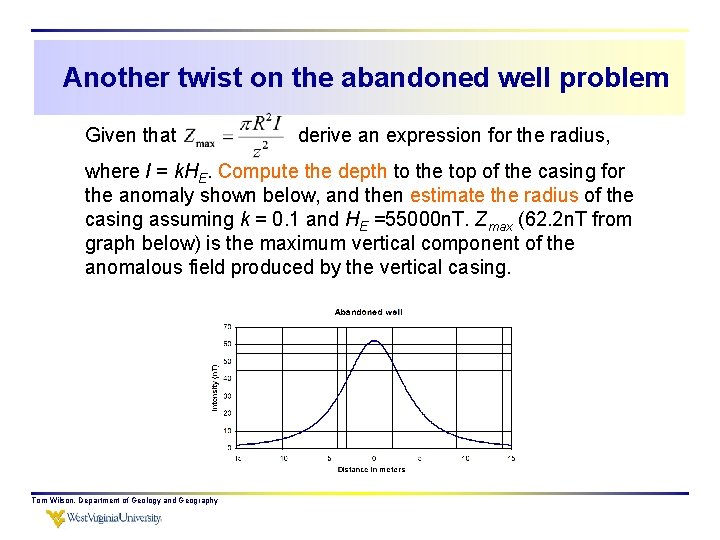 Another twist on the abandoned well problem Given that derive an expression for the