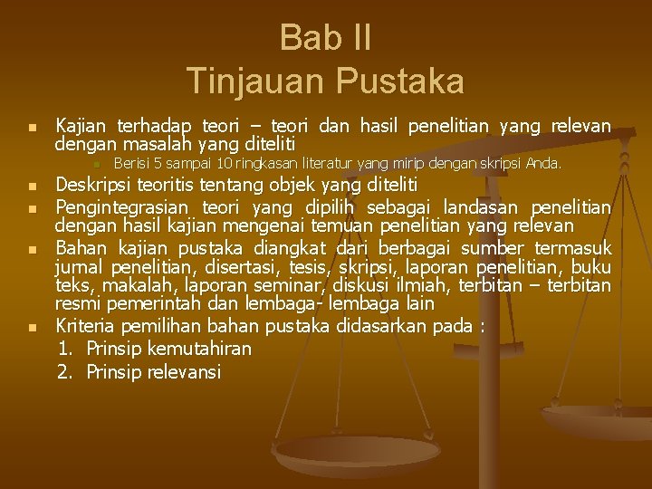 Bab II Tinjauan Pustaka n Kajian terhadap teori – teori dan hasil penelitian yang