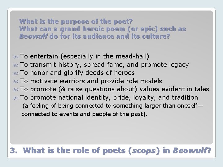 What is the purpose of the poet? What can a grand heroic poem (or