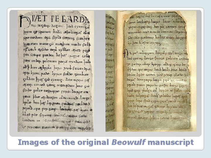  Images of the original Beowulf manuscript 