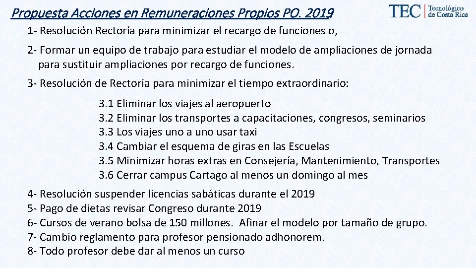 Propuesta Acciones en Remuneraciones Propios PO. 2019: 1 - Resolución Rectoría para minimizar el