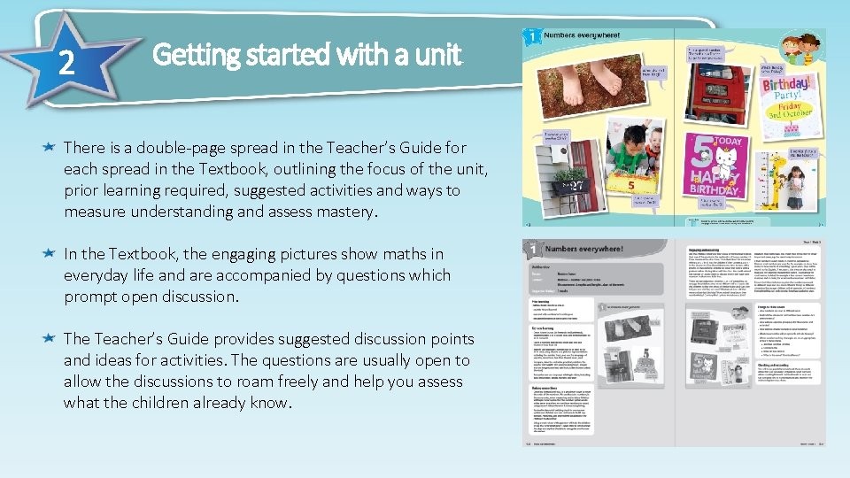 2 Getting started with a unit There is a double-page spread in the Teacher’s