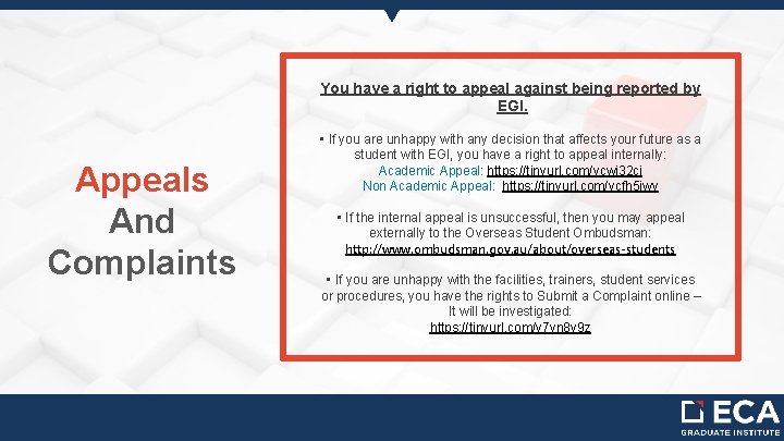 You have a right to appeal against being reported by EGI. Appeals And Complaints