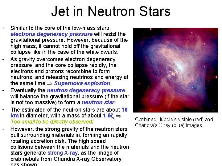 Jet in Neutron Stars • • • Similar to the core of the low-mass
