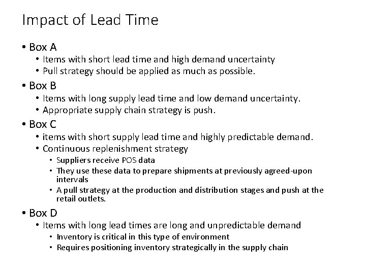 Impact of Lead Time • Box A • Items with short lead time and Impact of Lead Time • Box A • Items with short lead time and
