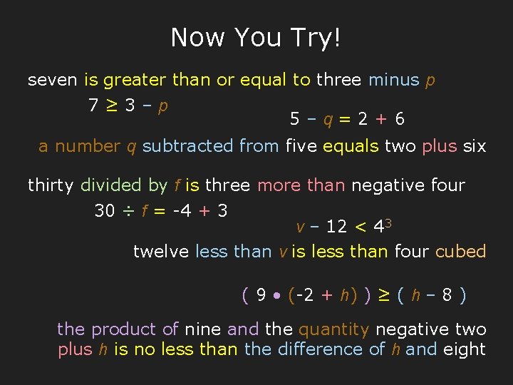 Now You Try! seven is greater than or equal to three minus p 7≥