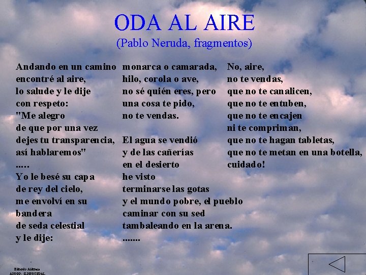 ODA AL AIRE CEPAL/ILPES (Pablo Neruda, fragmentos) Andando en un camino Temario encontré al