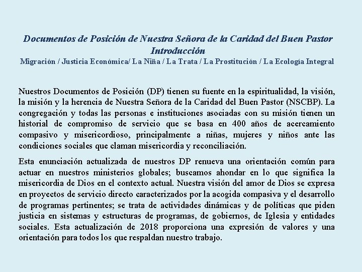 Documentos de Posición de Nuestra Señora de la Caridad del Buen Pastor Introducción Migración