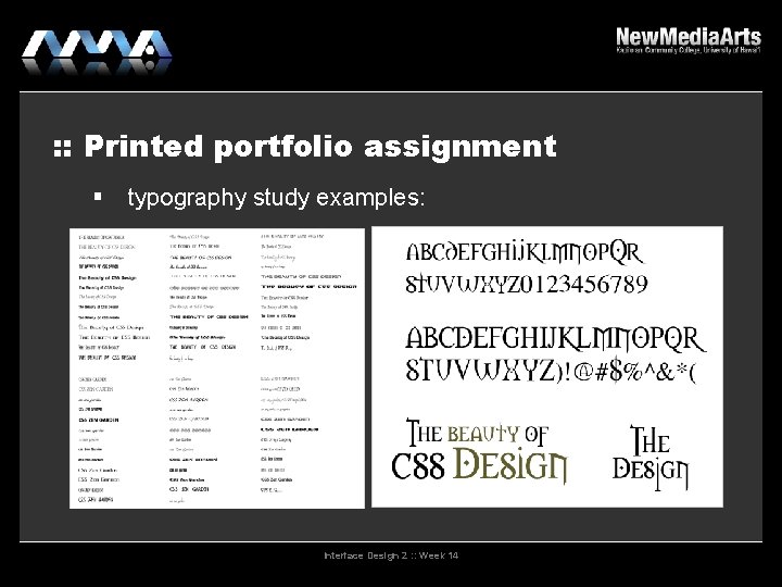 : : Printed portfolio assignment typography study examples: Interface Design 2 : : Week