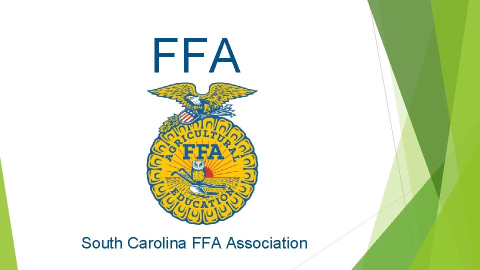 FFA South Carolina FFA Association 