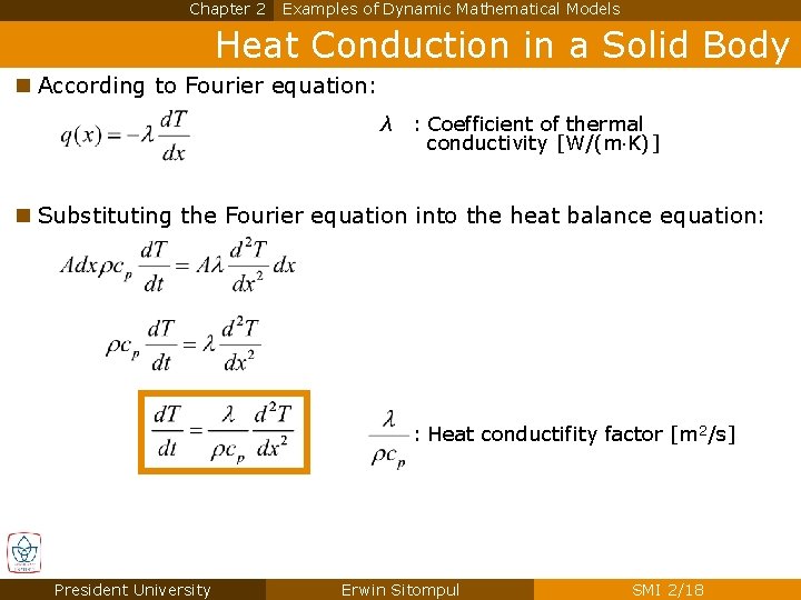 Chapter 2 Examples of Dynamic Mathematical Models Heat Conduction in a Solid Body n