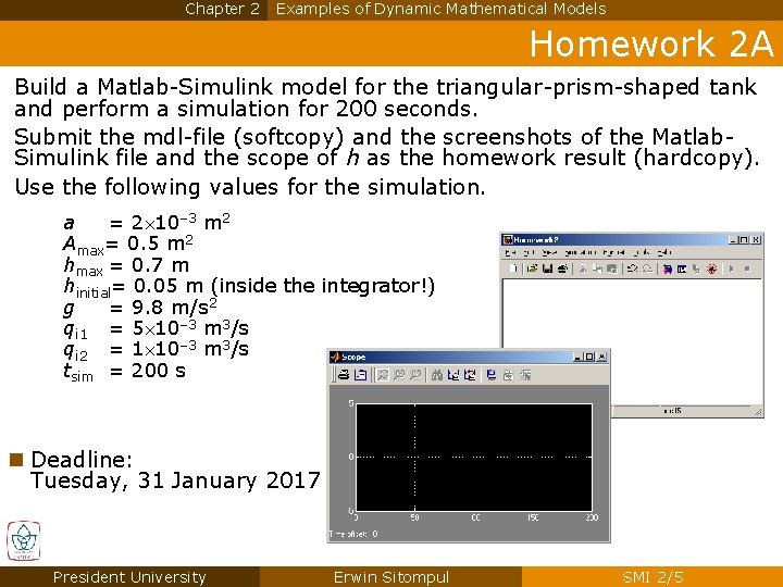 Chapter 2 Examples of Dynamic Mathematical Models Homework 2 A Build a Matlab-Simulink model