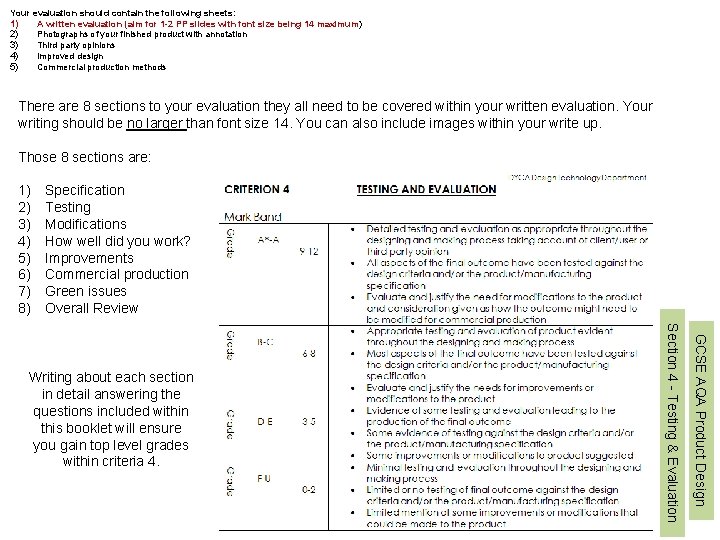 Your evaluation should contain the following sheets: 1) A written evaluation (aim for 1