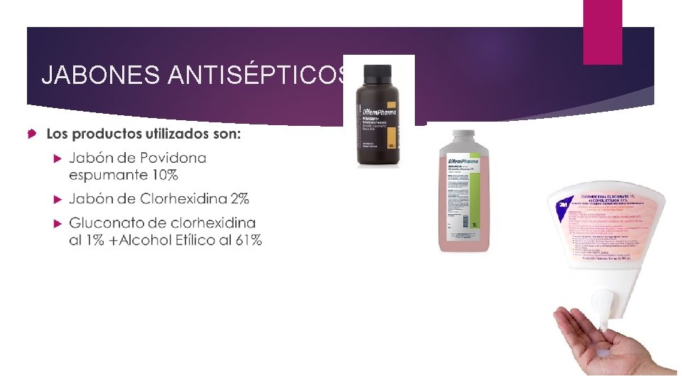 JABONES ANTISÉPTICOS 