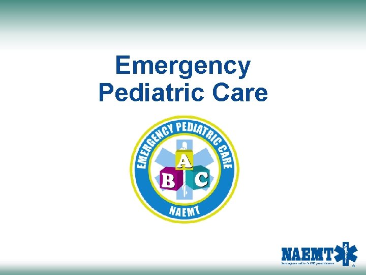 Emergency Pediatric Care 