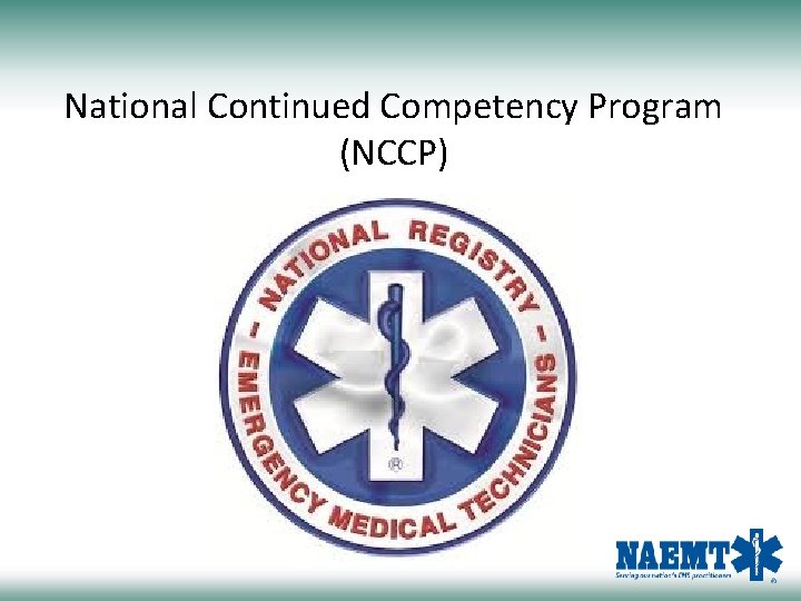 National Continued Competency Program (NCCP) 