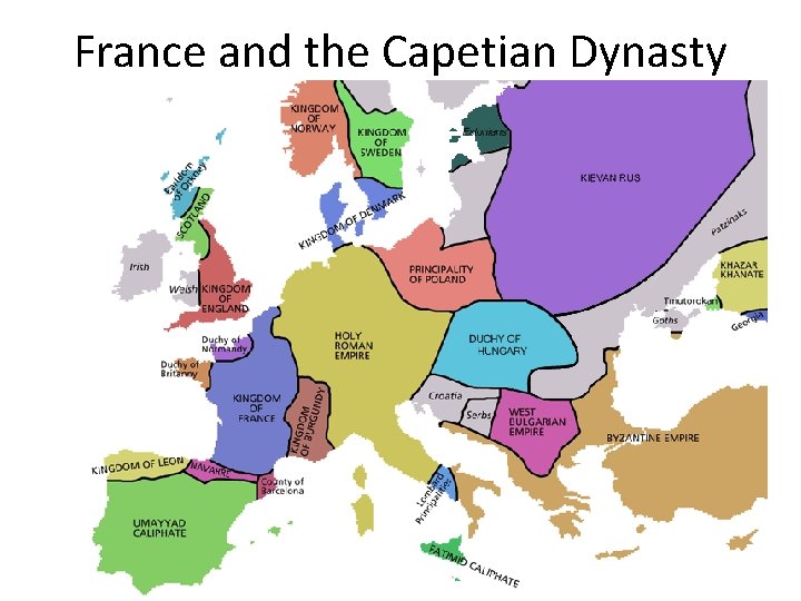 France and the Capetian Dynasty 