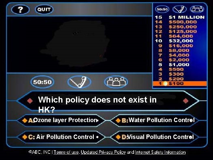 Which policy does not exist in HK? Ozone layer Protection Water Pollution Control Air