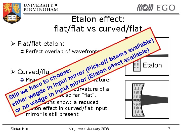 Etalon effect: flat/flat vs curved/flat ) e l b la i a av ble)