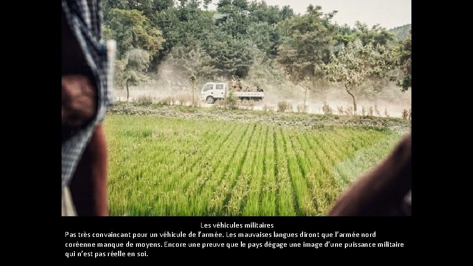 Les véhicules militaires Pas très convaincant pour un véhicule de l’armée. Les mauvaises Les véhicules militaires Pas très convaincant pour un véhicule de l’armée. Les mauvaises