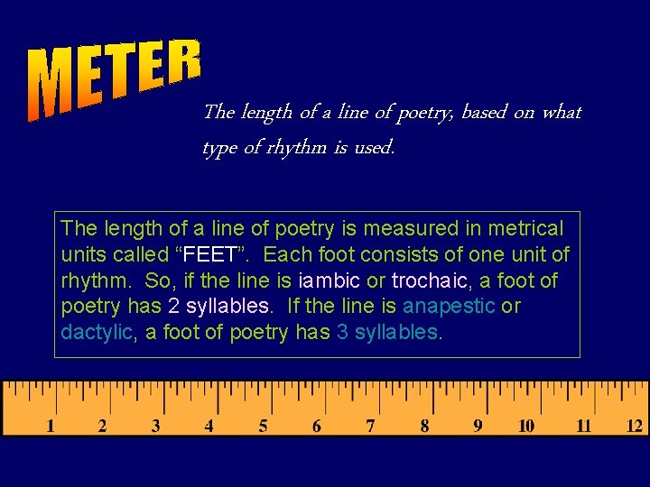 The length of a line of poetry, based on what type of rhythm is The length of a line of poetry, based on what type of rhythm is