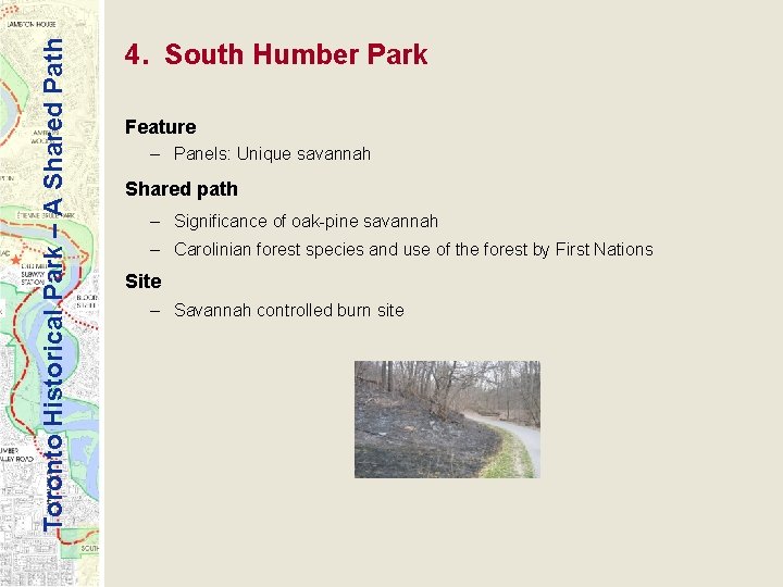 Toronto Historical Park – A Shared Path 4. South Humber Park Feature – Panels: