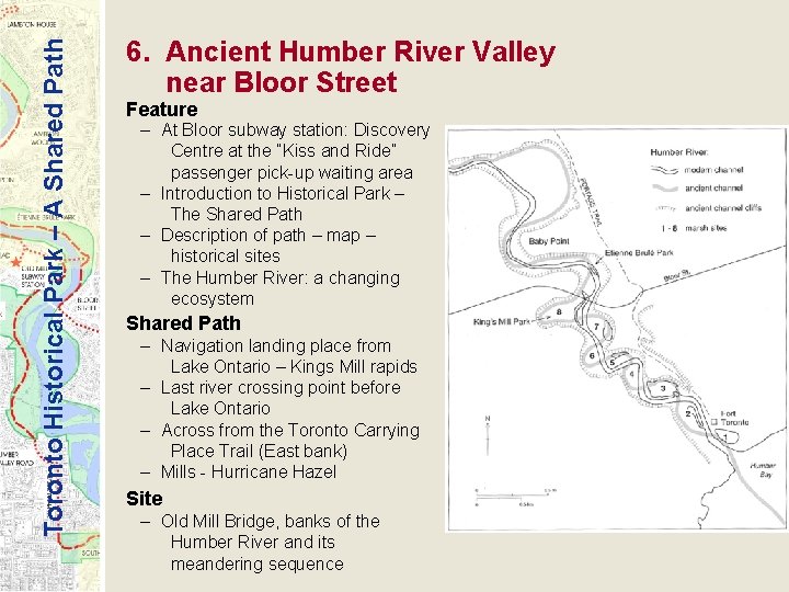 Toronto Historical Park – A Shared Path 6. Ancient Humber River Valley near Bloor