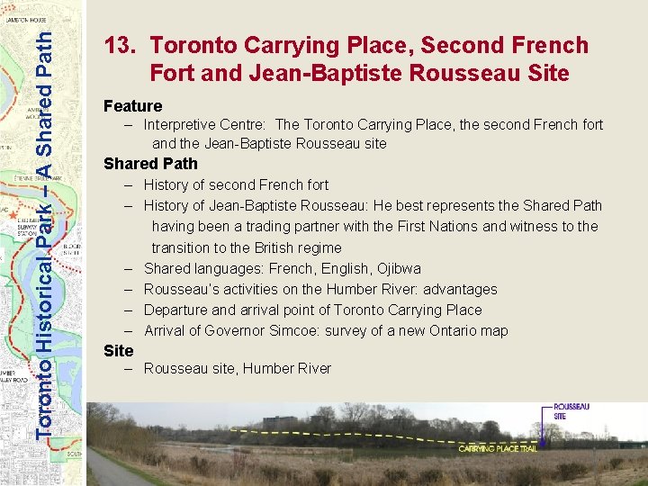 Toronto Historical Park – A Shared Path 13. Toronto Carrying Place, Second French Fort