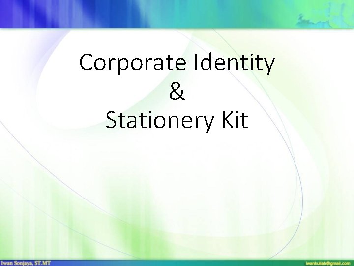 Corporate Identity & Stationery Kit 