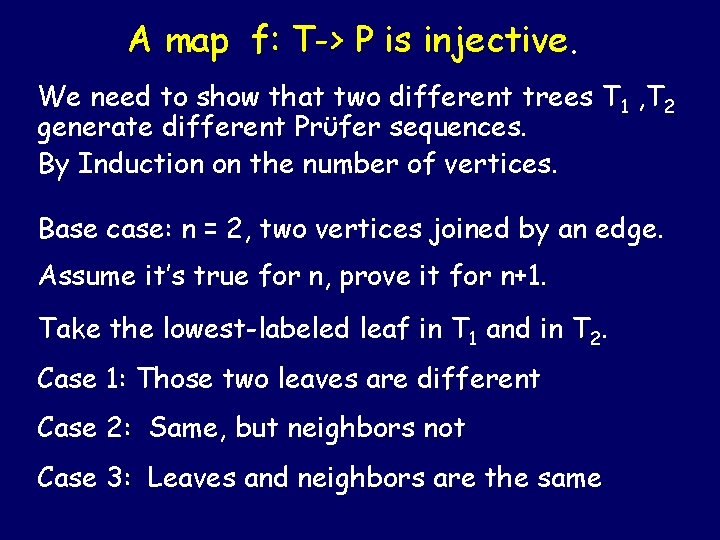 A map f: T-> P is injective. We need to show that two different