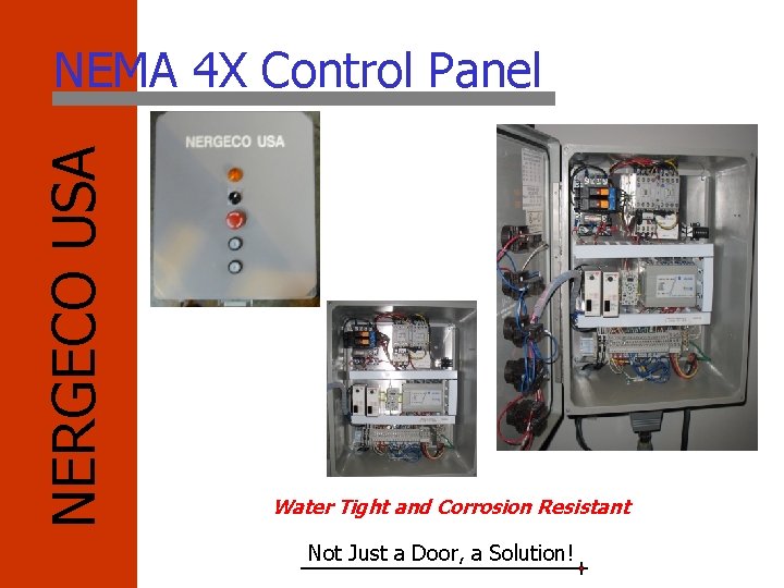 NERGECO USA NEMA 4 X Control Panel Water Tight and Corrosion Resistant Not Just