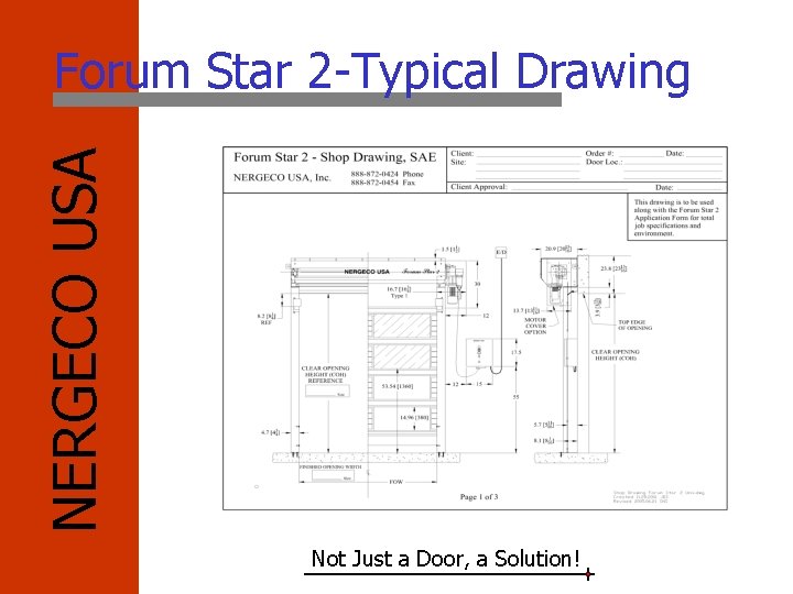 NERGECO USA Forum Star 2 -Typical Drawing Not Just a Door, a Solution! 