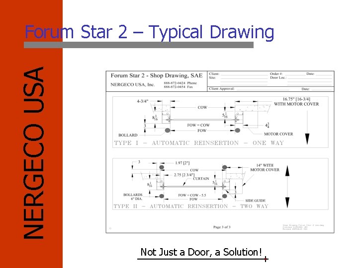 NERGECO USA Forum Star 2 – Typical Drawing Not Just a Door, a Solution!
