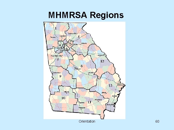 MHMRSA Regions Orientation 60 